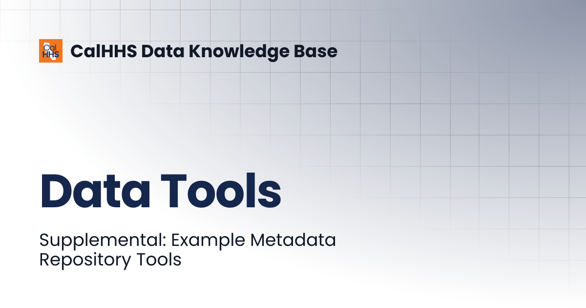 Data Tools | CalHHS Data Knowledge Base